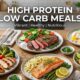 High Protein Low Carb Meals